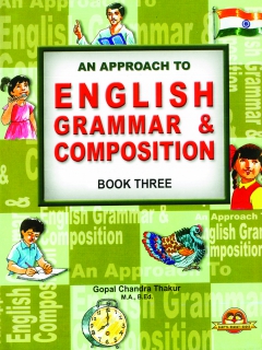 An Approach To English Grammar & Com.  Book -3